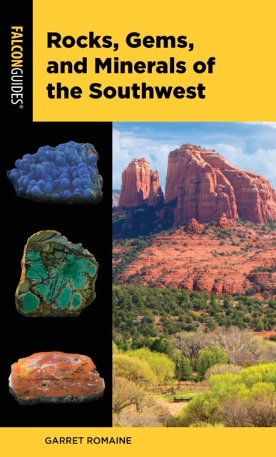 Rocks, Gems, and Minerals of the Southwest, Paperback / softback Book