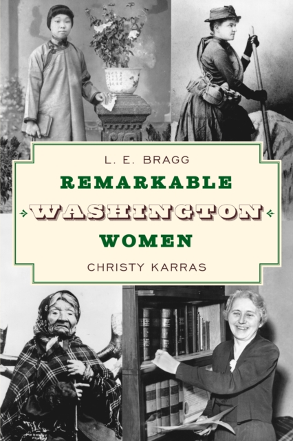 Remarkable Washington Women, Paperback / softback Book