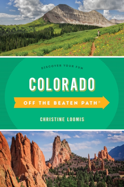 Colorado Off the Beaten Path® : Discover Your Fun, Paperback / softback Book