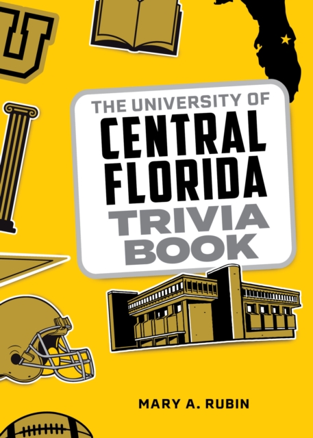 The University of Central Florida Trivia Book, Paperback / softback Book