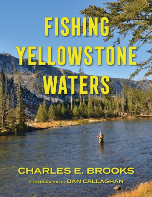 Fishing Yellowstone Waters, Paperback / softback Book