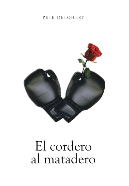 El Cordero Al Matadero, Hardback Book