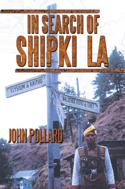 In Search of Shipki La, EPUB eBook