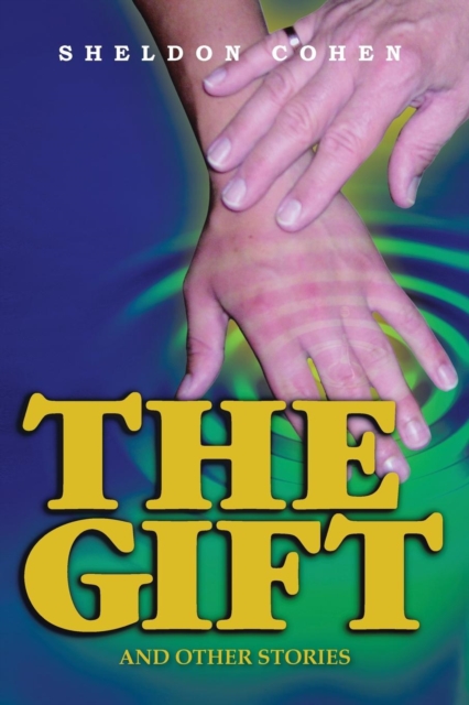 The Gift : And Other Stories, Paperback / softback Book