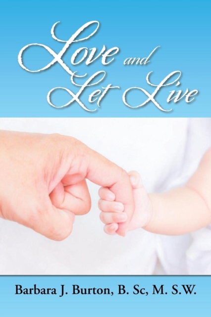Love and Let Live, Paperback / softback Book