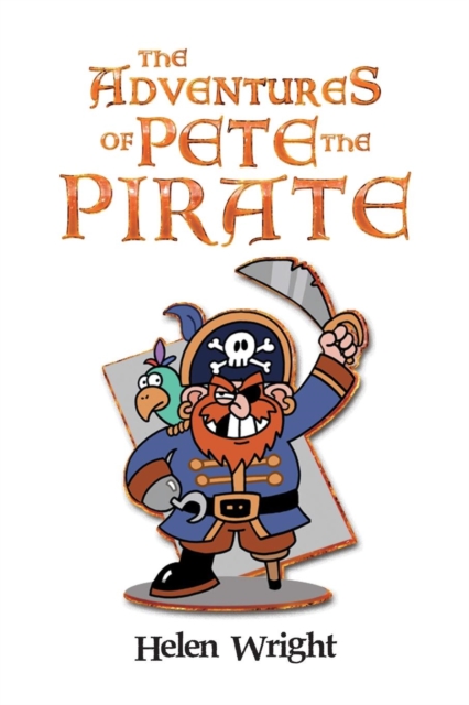 The Adventures of Pete the Pirate, Paperback / softback Book