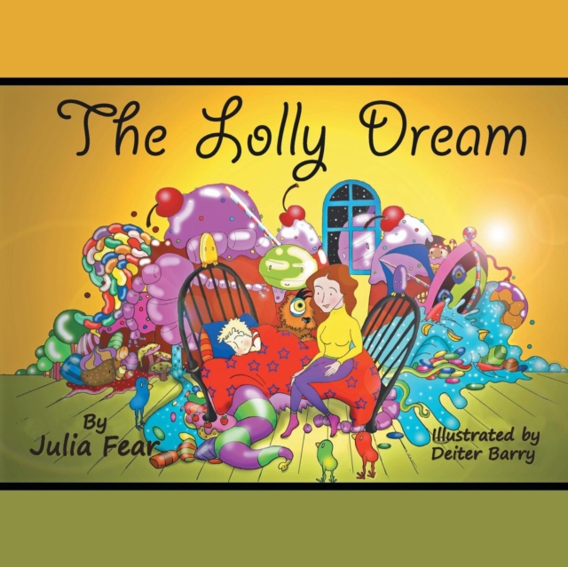 The Lolly Dream, Paperback / softback Book