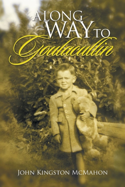 A Long Way to Goulacullin, Paperback / softback Book