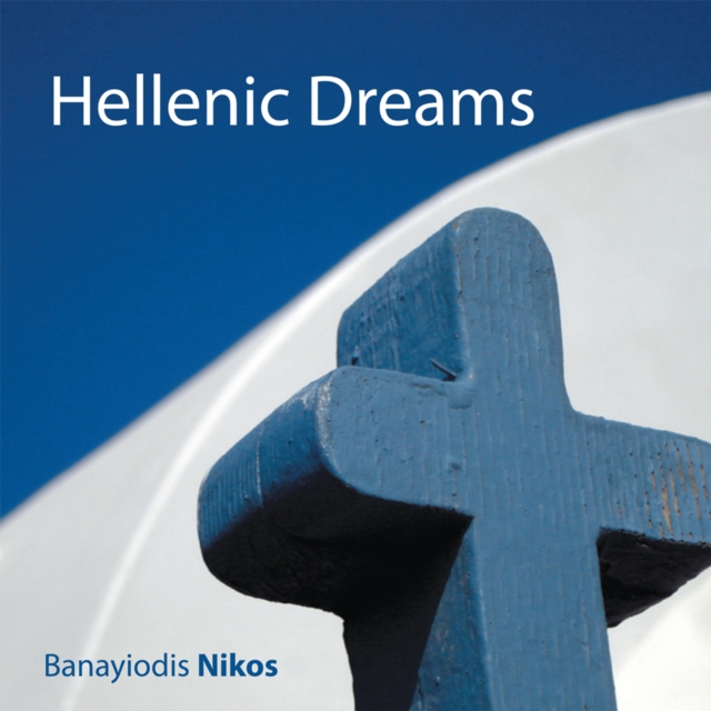 Hellenic Dreams, EPUB eBook