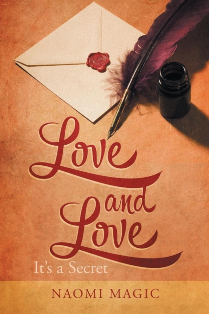 Love and Love : It's a Secret, Paperback / softback Book