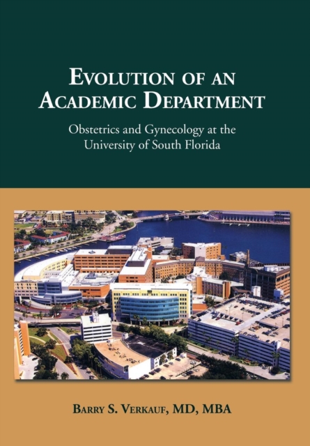 Evolution of an Academic Department, Hardback Book