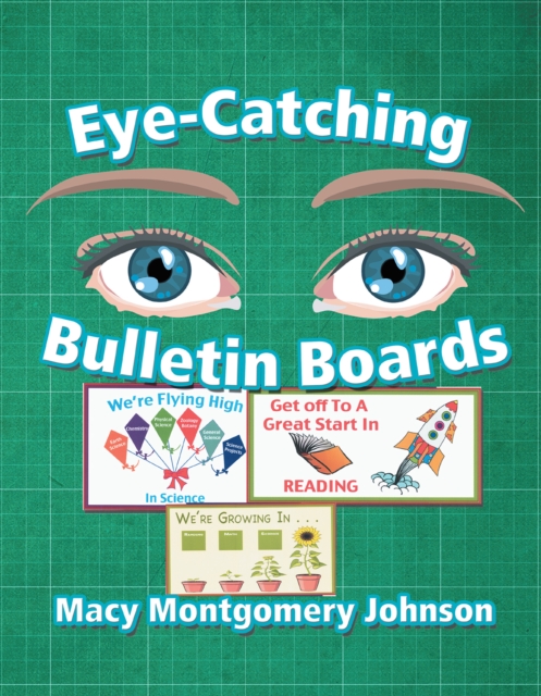 Eye-Catching Bulletin Boards, EPUB eBook