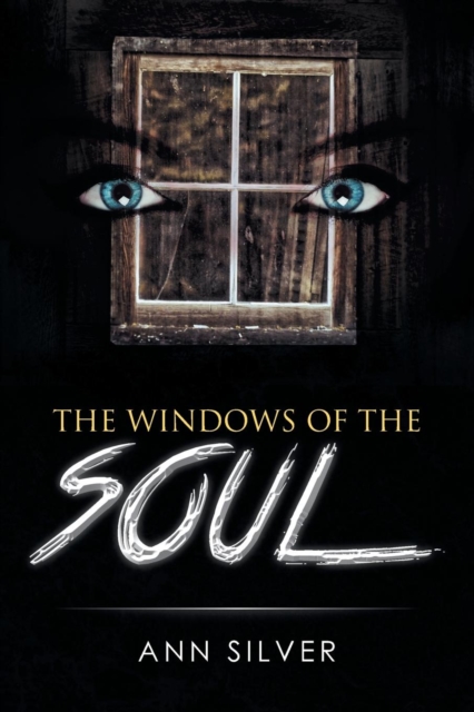 The Windows of the Soul, Paperback / softback Book