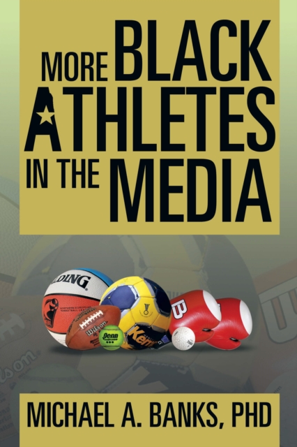 More Black Athletes in the Media, EPUB eBook