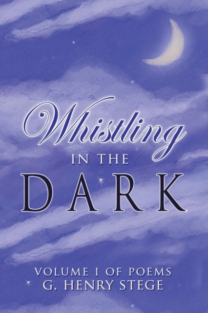 Whistling in the Dark, Paperback / softback Book