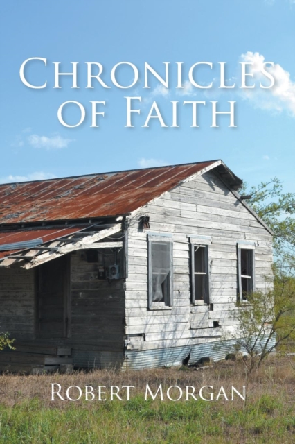 Chronicles of Faith, Paperback / softback Book
