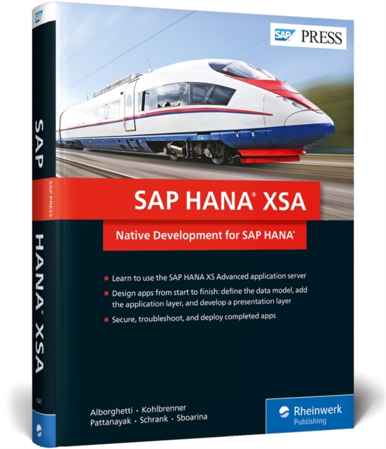 SAP HANA XSA : Native Development for SAP HANA, Hardback Book