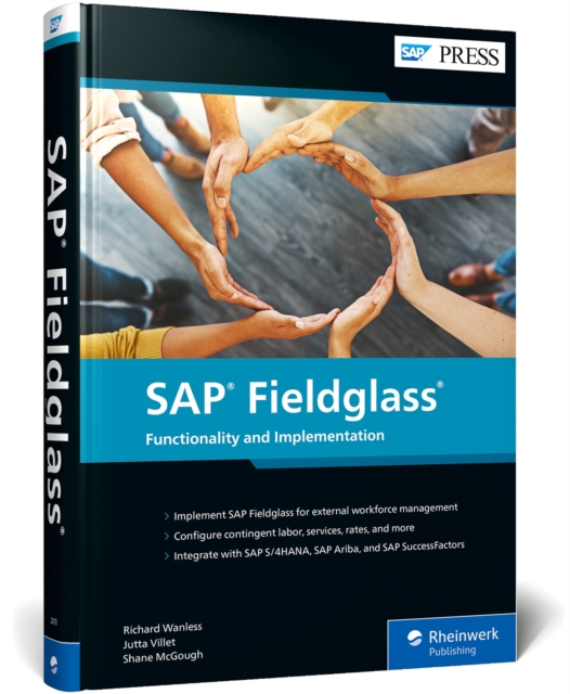 SAP Fieldglass : Functionality and Implementation, Hardback Book