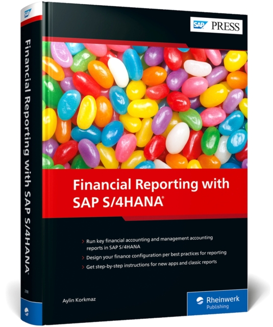 Financial Reporting with SAP S/4HANA, Hardback Book