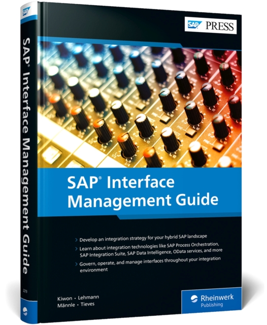 SAP Integration Management Guide, Hardback Book