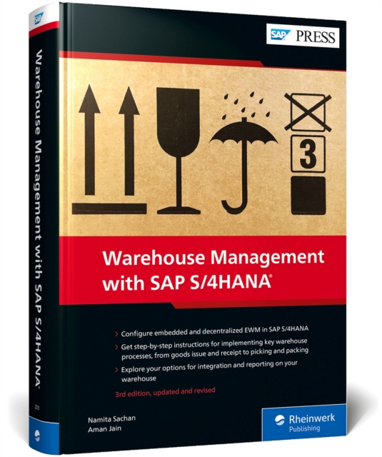 Warehouse Management with SAP S/4HANA : Embedded and Decentralized EWM, Hardback Book