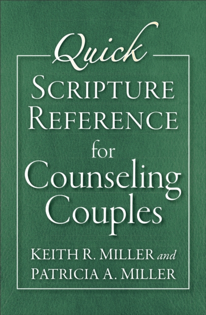 Quick Scripture Reference for Counseling Couples, EPUB eBook
