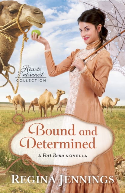Bound and Determined (Hearts Entwined Collection) : A Fort Reno Novella, EPUB eBook