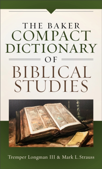 The Baker Compact Dictionary of Biblical Studies, EPUB eBook