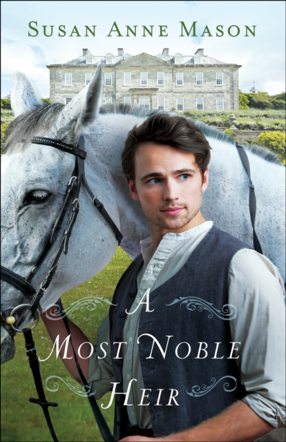 A Most Noble Heir, EPUB eBook