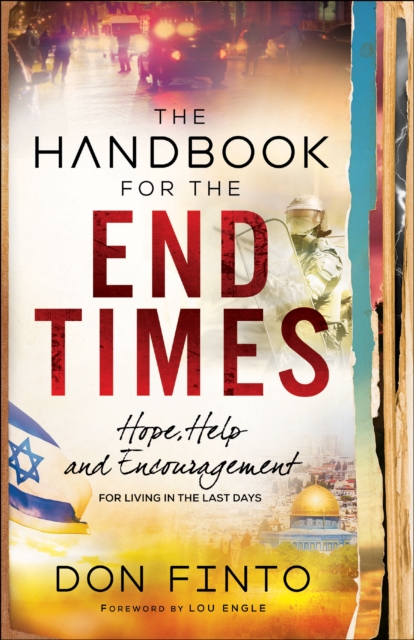 The Handbook for the End Times : Hope, Help and Encouragement for Living in the Last Days, EPUB eBook