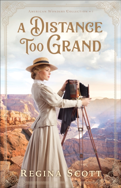 A Distance Too Grand (American Wonders Collection Book #1), EPUB eBook