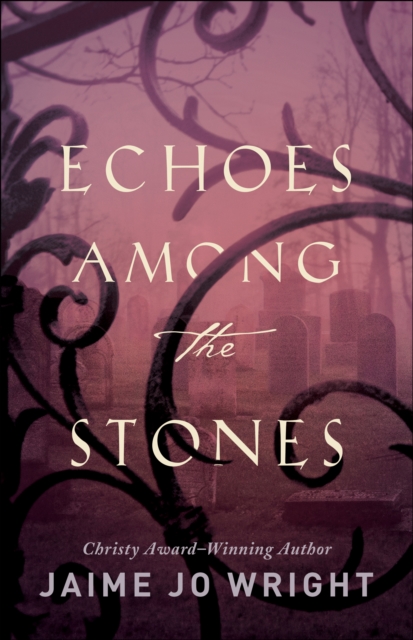 Echoes among the Stones, EPUB eBook