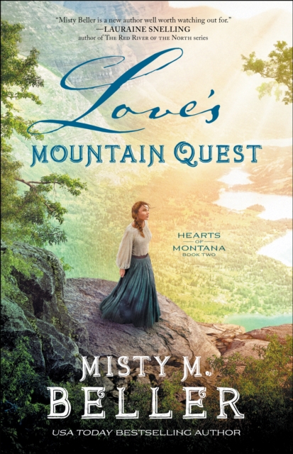 Love's Mountain Quest (Hearts of Montana Book #2), EPUB eBook