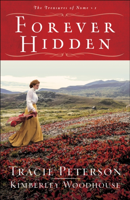 Forever Hidden (The Treasures of Nome Book #1), EPUB eBook