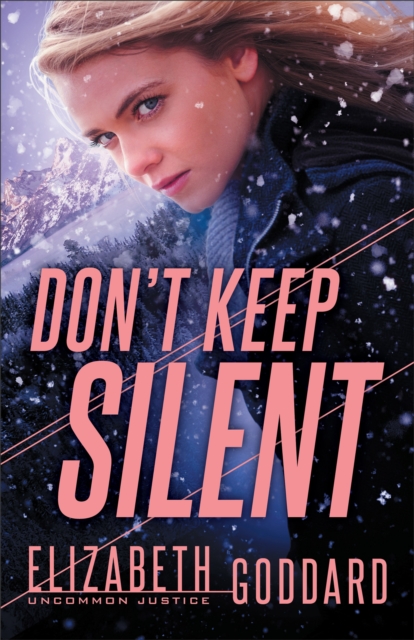 Don't Keep Silent (Uncommon Justice Book #3), EPUB eBook