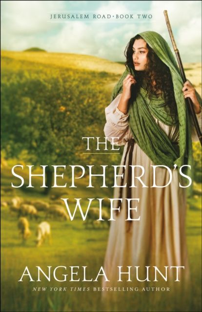 The Shepherd's Wife (Jerusalem Road Book #2), EPUB eBook