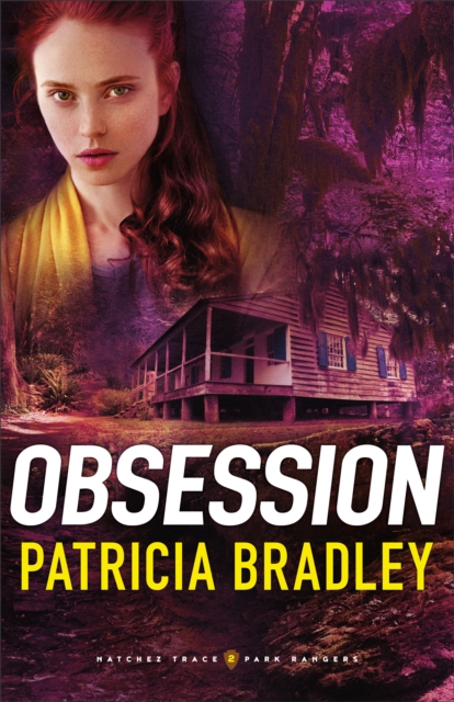 Obsession (Natchez Trace Park Rangers Book #2), EPUB eBook