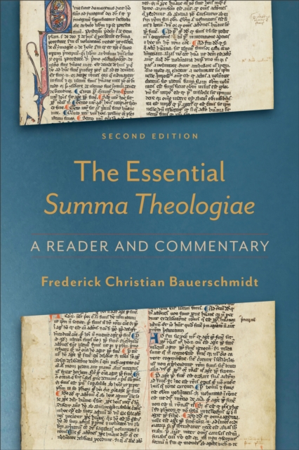 The Essential Summa Theologiae : A Reader and Commentary, EPUB eBook