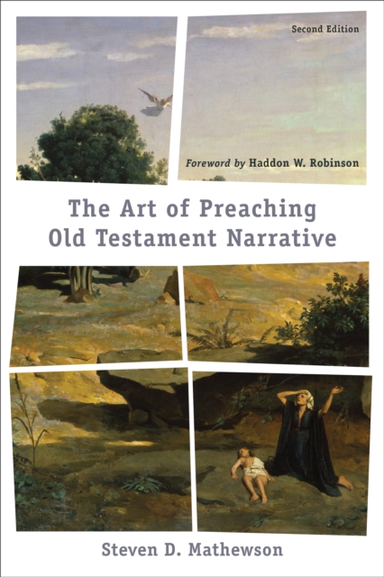 The Art of Preaching Old Testament Narrative, EPUB eBook