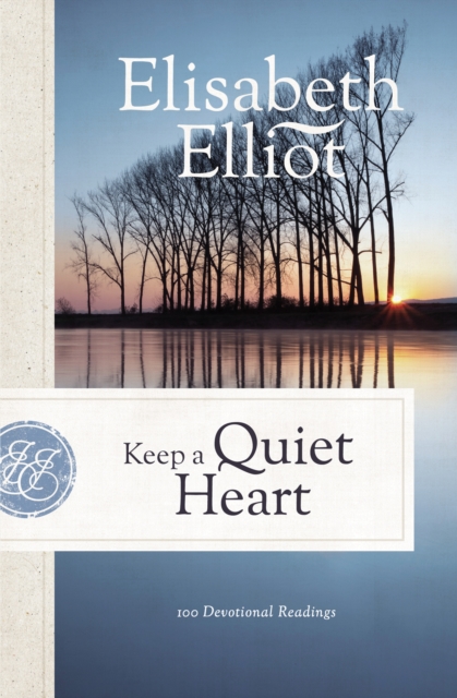 Keep a Quiet Heart, EPUB eBook