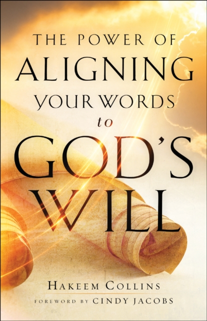 The Power of Aligning Your Words to God's Will, EPUB eBook