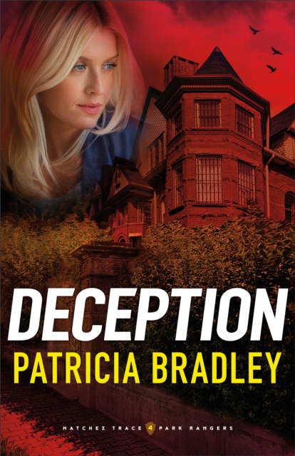 Deception (Natchez Trace Park Rangers Book #4), EPUB eBook