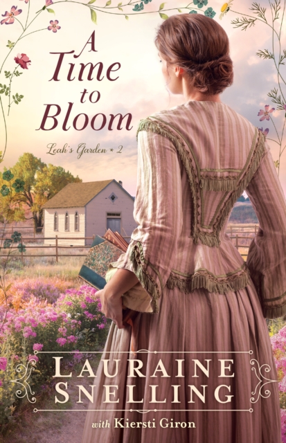 A Time to Bloom (Leah's Garden Book #2), EPUB eBook