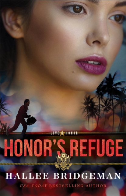 Honor's Refuge (Love and Honor Book #3), EPUB eBook