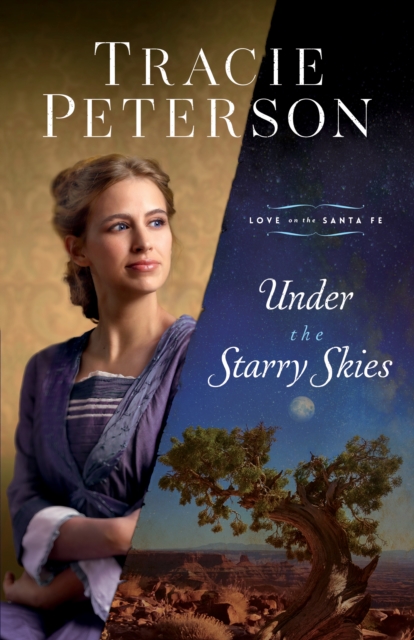 Under the Starry Skies (Love on the Santa Fe), EPUB eBook