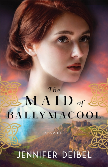 The Maid of Ballymacool : A Novel, EPUB eBook