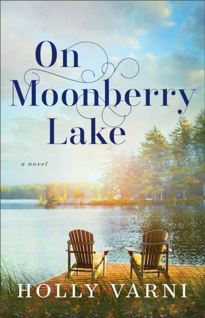 On Moonberry Lake : A Novel, EPUB eBook