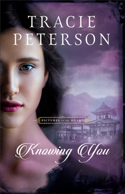Knowing You (Pictures of the Heart Book #3), EPUB eBook