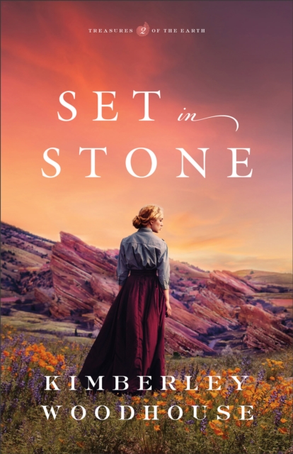 Set in Stone (Treasures of the Earth Book #2), EPUB eBook
