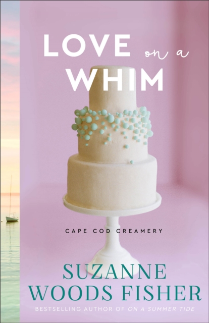 Love on a Whim (Cape Cod Creamery Book #3), EPUB eBook